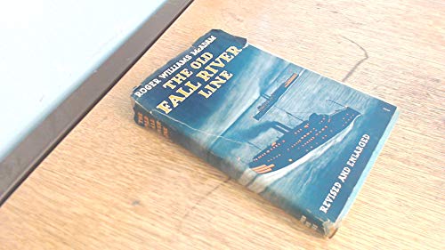 The Old Fall River Line B000IRUJP6 Book Cover
