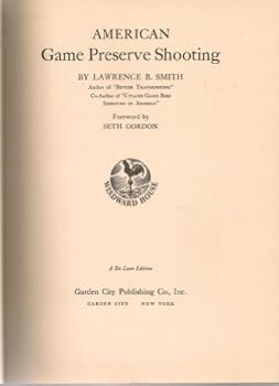 Hardcover American game preserve shooting, Book