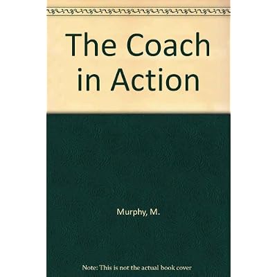 The Coach in Action