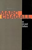 Marc Chagall on Art and Culture