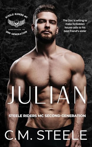 Julian (Steele Riders MC Second Generation Book 2)