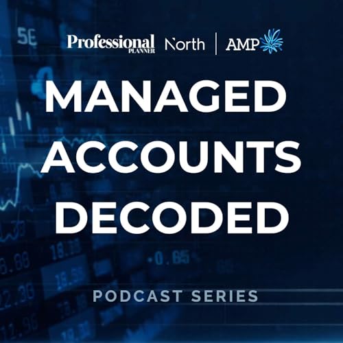 Managed Accounts Decoded Podcast Por Professional Planner arte de portada