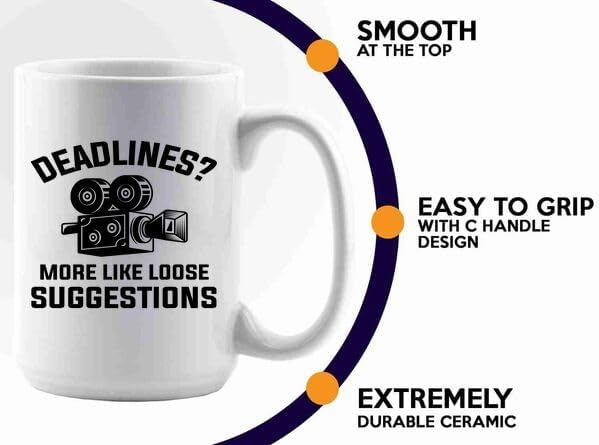 Film Maker Coffee Mug 15oz White -Deadlines - Movie Director Film Lovers Student Cameramen Chairman Screenwriter Videographer Actor Men Hubby, BHUGSLEADER8526 image 5