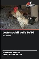 Lotte sociali delle PVTG (Italian Edition) 6209014070 Book Cover