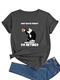J&DHUASHA What Day is Today Who Cares I'm Retired Shirt for Women Cat Coffee Graphic T-Shirt Funny Letter Print Tee Casual Short Sleeve Top(TS59,M)