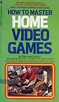 How To Master Home Video Games 0553201956 Book Cover