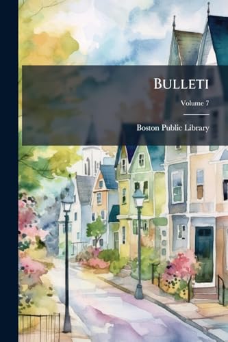 Bulleti; Volume 7