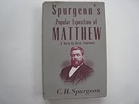 Spurgeon's popular exposition of Matthew B00089SCMG Book Cover