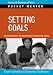 Setting Goals (Pocket Mentor)