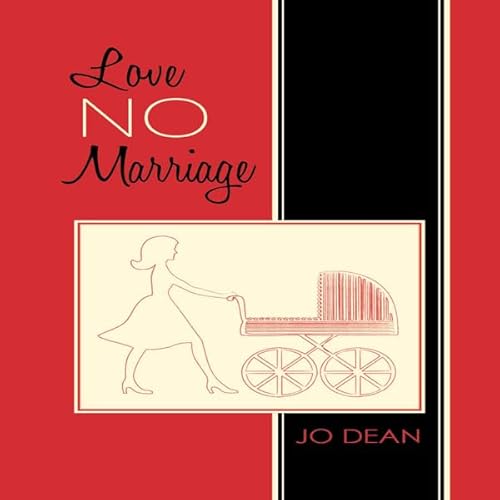 Love No Marriage Audiolivro Por Jo Dean capa
