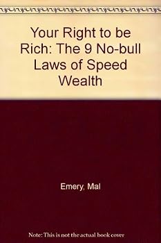 Paperback Your Right to be Rich: The 9 No-bull Laws of Speed Wealth Book