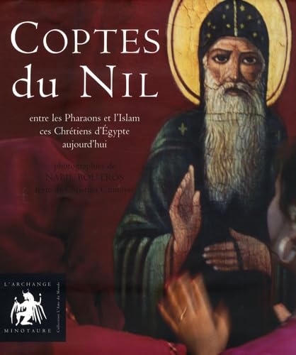 Coptes du Nil : Entre les pharaons et l'Islam, ces chrétiens d'Egypte aujourd'hui