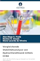 Vergleichende Stabilitätsanalyse von Hydrochlorothiazid mittels CCDA (German Edition) 6208755700 Book Cover