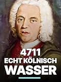  4711 - Echt Kölnisch Wasser