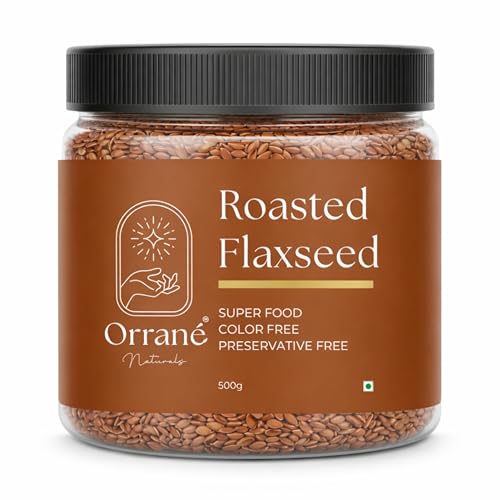 Image of Orrane Roasted Flaxseed 500g Crunchy Alsi Beej for Eating, Smoothies and Baking | Omega 3 Rich, High Fiber Superfood, Gluten Free Seeds | Supports Heart Health, Digestion & Weight Management