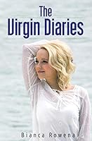 The Virgin Diaries 0994851308 Book Cover