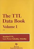 TTL Data Book Volume 1, The 3880780536 Book Cover