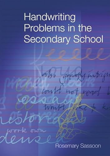 Handwriting Problems In The Secondary School
