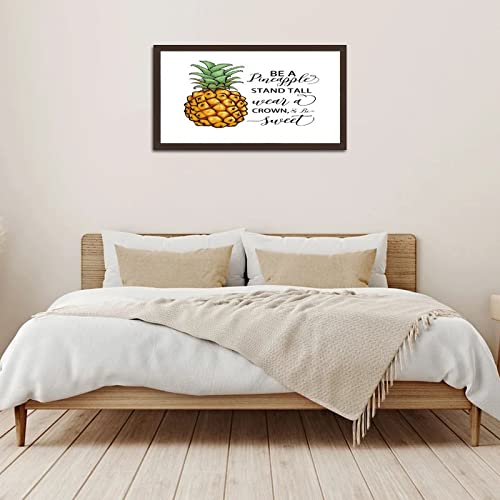 Plaque Be A Pineapple cadeau original en bois suspendre