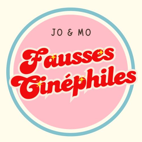 Fausses Cin&eacute;philes cover art