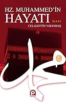 Hz. Muhammed (s)'in Hayatı 9753523629 Book Cover