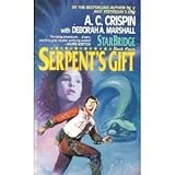 Serpent's Gift (Starbridge, Book 4)
