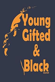 Paperback iNspire: Young, Gifted, & Black: Journal (iNspire Journal Collection) Book