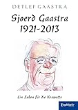 gaastra leinenhemd  Sjoerd Gaastra 1921-2013: Ein Leben für die Krawatte