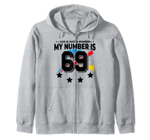 Age Is Just Number - Deportes 69 años de edad, divertido cumpleaños 69 Sudadera con Capucha
