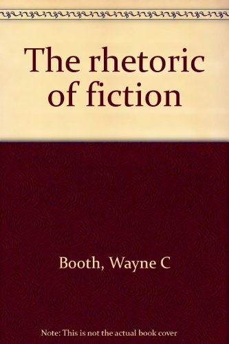 The Rhetoric of Fiction B0000CL97G Book Cover