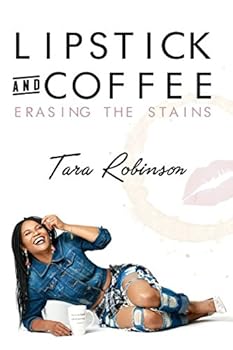 Paperback LipStick & Coffee: erasing the stains Book