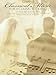 CLASSICAL MUSIC FOR A CLASSIC WEDDING 24 FORMAL SELECTIONS (Easy Piano (Hal Leonard))
