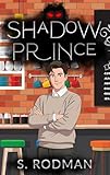 Shadow Prince: MM Nightmare-to-Lover Romance (Shadowmen Book 1)