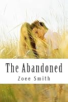 The Abandoned: The Craig Carter Series 151146299X Book Cover