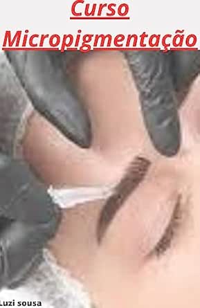 Curso de Micropigmentação Básica