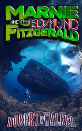 Marnie and the Edmund Fitzgerald