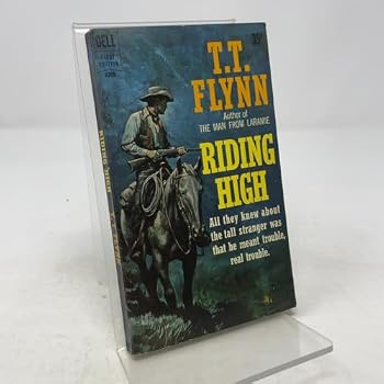 Paperback Riding High: An Original Western (Dell First Edition 8209) Book