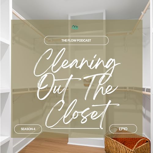 Cleaning Out The Closet