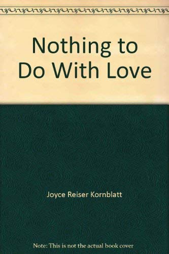 Nothing to Do With Love 0670480207 Book Cover