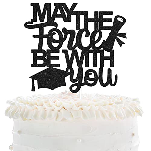 LHCING Congrats Grad 2026 Graduation Cake Topper - May The Force Be With You Class Of 2026 Grad Party Decorations.