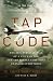 Tap Code: The Epic Survival Tale of a Vietnam POW and the Secret Code That Changed Everything