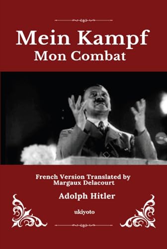 Mein Kampf French Version (French Edition)