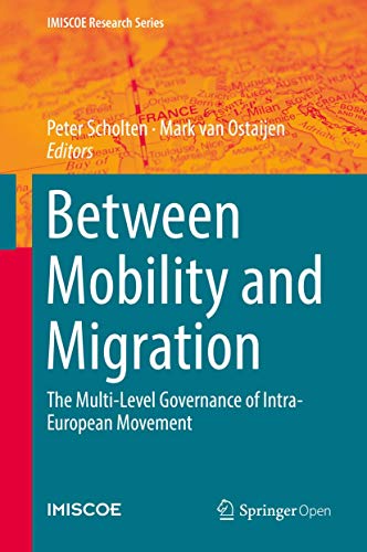 Between Mobility and Migration (IMISCOE Research Series)