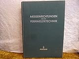  Meßeinrichtungen für die Fernmeldetechnik.