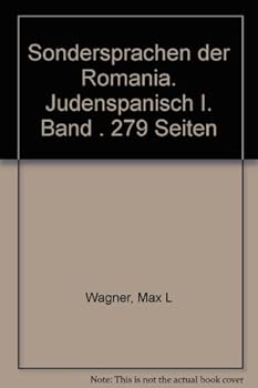 Sondersprachen Der Romania. Band 3: Judenspanisch I