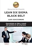 Lean Six Sigma Black Belt. Manual de certificación: 0 (Gestiona)