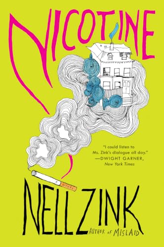 Nicotine: A Sharp American Satire – When Anarchists, Squatters, and Obsessive Idealism Collide