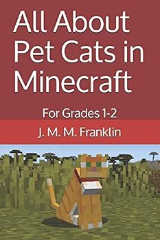 Paperback All About Pet Cats in Minecraft: For Grades 1-2 Book