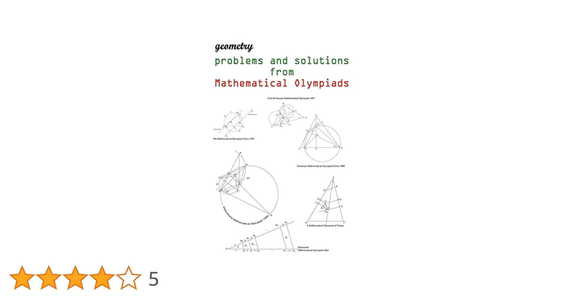 Geometry problems and solutions from Mathematical Olympiads