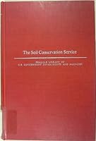The Soil Conservation Service B0006CAGG0 Book Cover